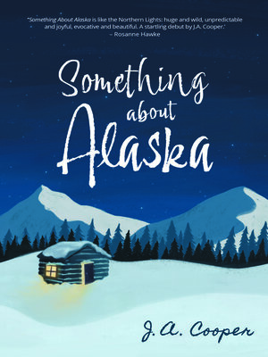 cover image of Something About Alaska